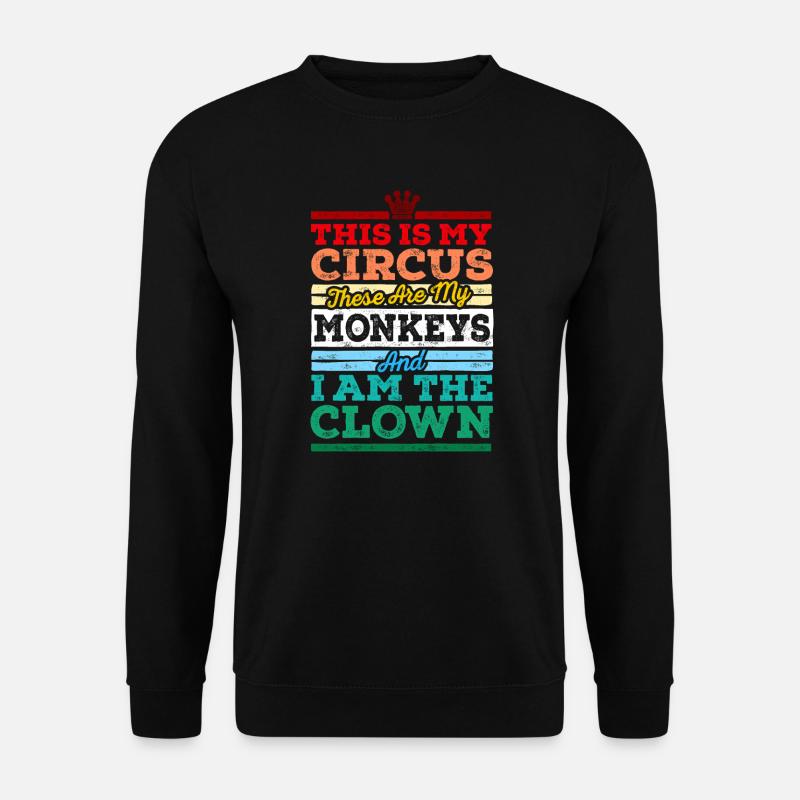 Mon cirque mes singes - Sweat-shirt Unisexe - noir