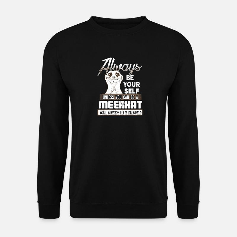 Meerkat - Unisex Pullover - Schwarz