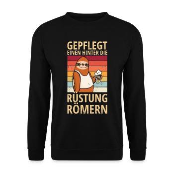 Faultier Spruch hinter die Rüstung Römern Bier - Unisex Pullover - Schwarz - Vorne - Alina (178cm) & Michal (187cm)