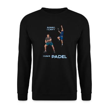 DÉSOLÉ, JE NE PEUX PAS, J’AI DU PADEL - Sweat-shirt Unisexe - noir - Devant - Alina (178cm) & Michal (187cm)