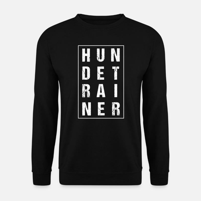 Hundetrainer Hundetraining Hundegutachter Hunde - Unisex Pullover - Schwarz