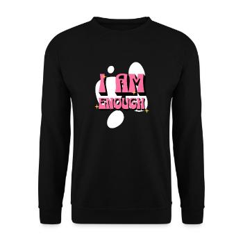 I Am Enough Positive Affirmations Pink Women - Unisex Sweatshirt - black - Front - Alina (178cm) & Michal (187cm)