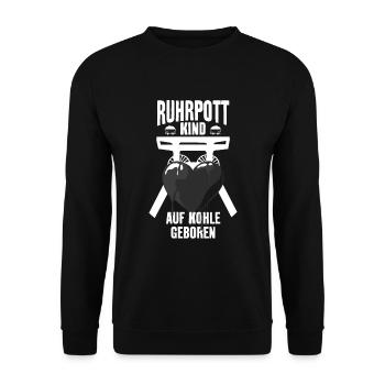 RUHRPOTT KIND RUHRGEBIET AUF KOHLE GEBOREN - Unisex Pullover - Schwarz - Vorne - Alina (178cm) & Michal (187cm)