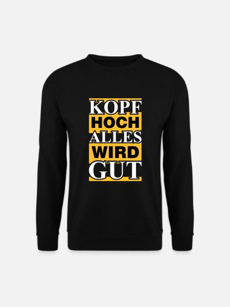 alles wird gut - Unisex Pullover - Schwarz