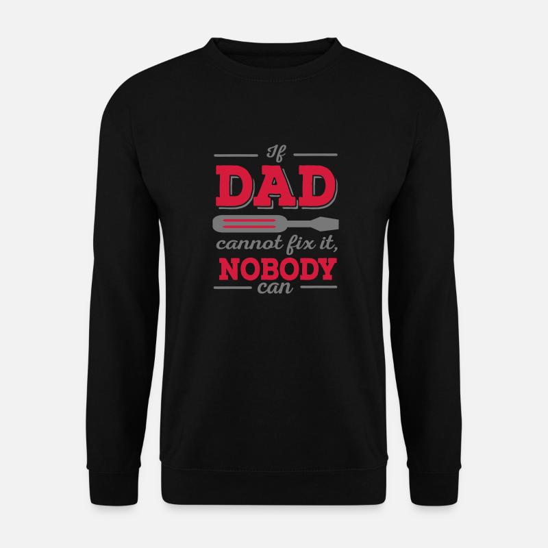 dad - Unisex Pullover - Schwarz