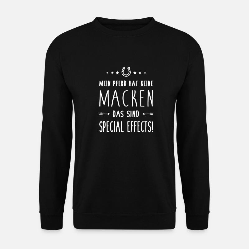 Mein Pferd hat keine Macken - Sind Special Effects - Unisex Pullover - Schwarz