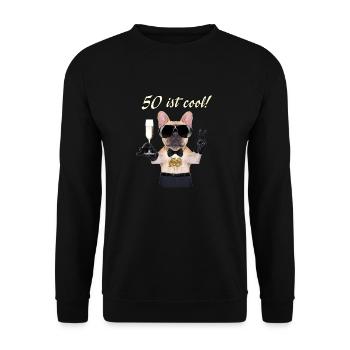 NEU Geburstags Mops 50 ist cool Geschenk - Unisex Pullover - Schwarz - Vorne - Alina (178cm) & Michal (187cm)