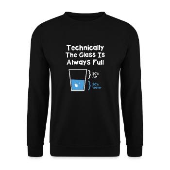 Technically The Glass Is Always Full - Unisex Pullover - Schwarz - Vorne - Alina (178cm) & Michal (187cm)