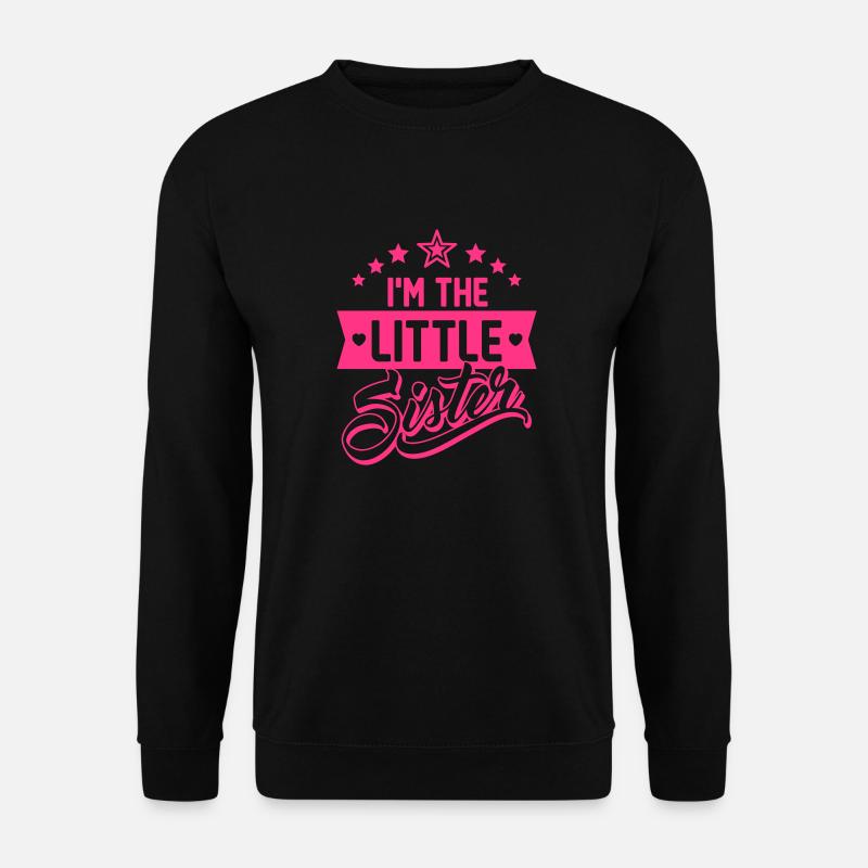 I'm the little Sister-Ich bin die kleine Schwester - Unisex Pullover - Schwarz
