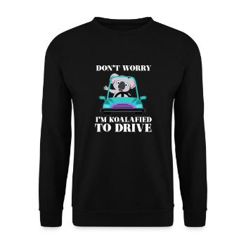 Mach dir keine Sorgen,ich bin koalafied zu fahren - Unisex Pullover - Schwarz - Vorne - Alina (178cm) & Michal (187cm)