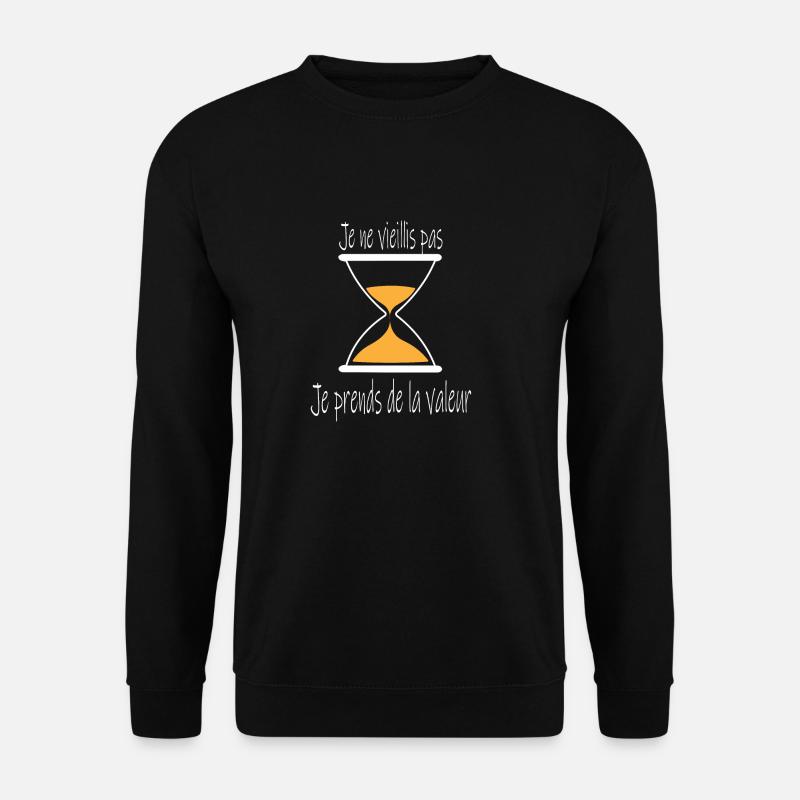 je prends de la valeur - Sweat-shirt Unisexe - noir