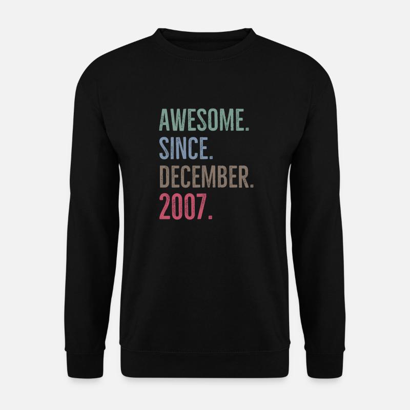 Großartig seit Dezember 2007 - Unisex Pullover - Schwarz