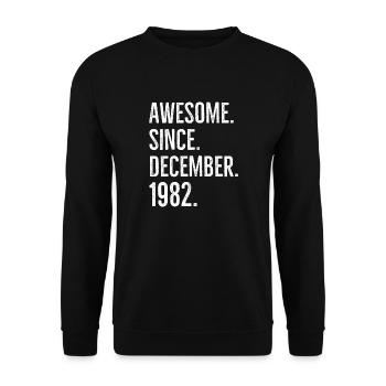Awesome Since December 1982 - Unisex Sweatshirt - black - Front - Alina (178cm) & Michal (187cm)