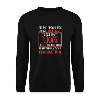 Ne me drague pas lion folle cadeau homme couple - Sweat-shirt Unisexe - noir - Devant - Alina (178cm) & Michal (187cm)