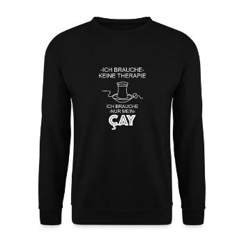 Ich brauche keine therapie ich brauche Çay - Unisex Pullover - Schwarz - Vorne - Alina (178cm) & Michal (187cm)