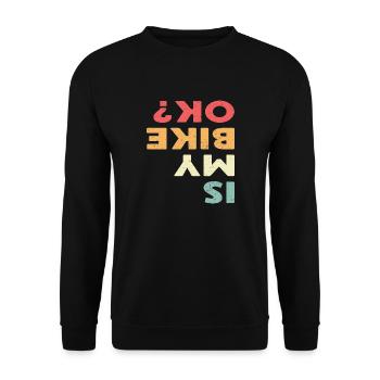 Biker T-Shirt - IS MY BIKE OK? - Unisex Sweatshirt - black - Front - Alina (178cm) & Michal (187cm)