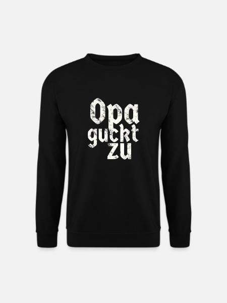 Opa guckt zu - Unisex Pullover - Schwarz