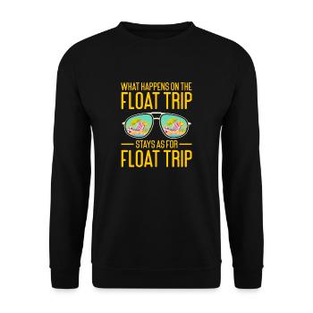 What Happens On The Float Trip Stays As For Float - Unisex Sweatshirt - black - Front - Alina (178cm) & Michal (187cm)