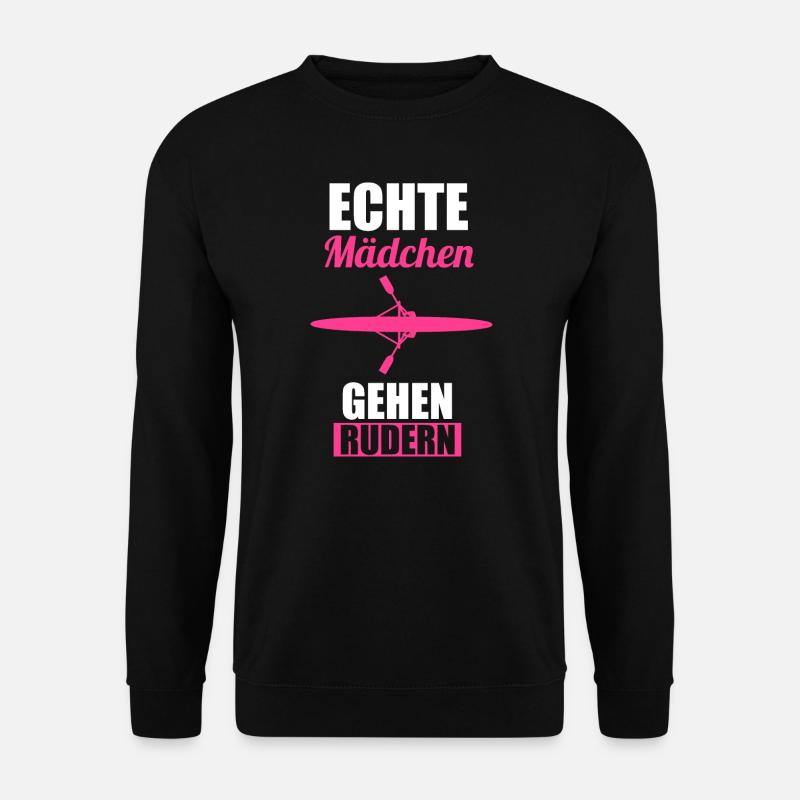 Rudern Mädchen Ruderer Ruder Geschenk - Unisex Pullover - Schwarz