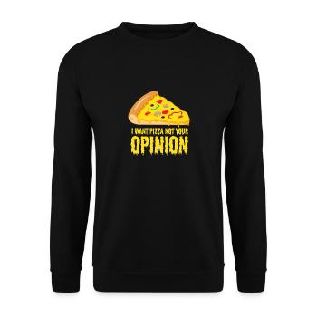 I want Pizza - not your opinion - Unisex Pullover - Schwarz - Vorne - Alina (178cm) & Michal (187cm)