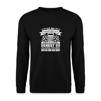 Normale Frau das machen Steuerfachangestellte - Unisex Pullover - Schwarz - Vorne - Alina (178cm) & Michal (187cm)