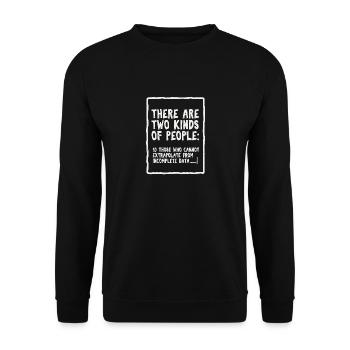 Incomplete Data Funny Science Nerd - Unisex Sweatshirt - black - Front - Alina (178cm) & Michal (187cm)
