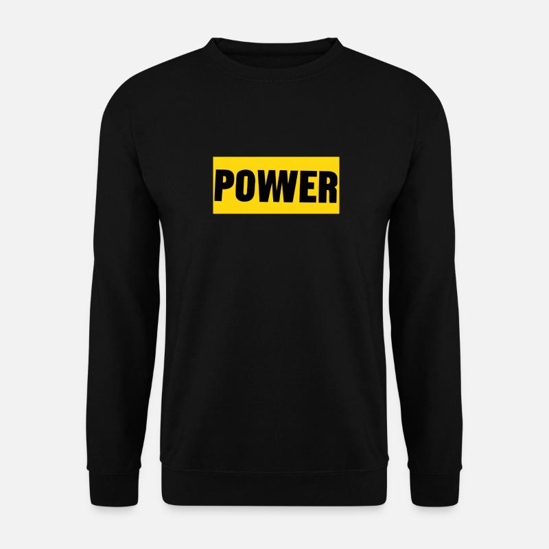 Power? - Unisex Pullover - Schwarz