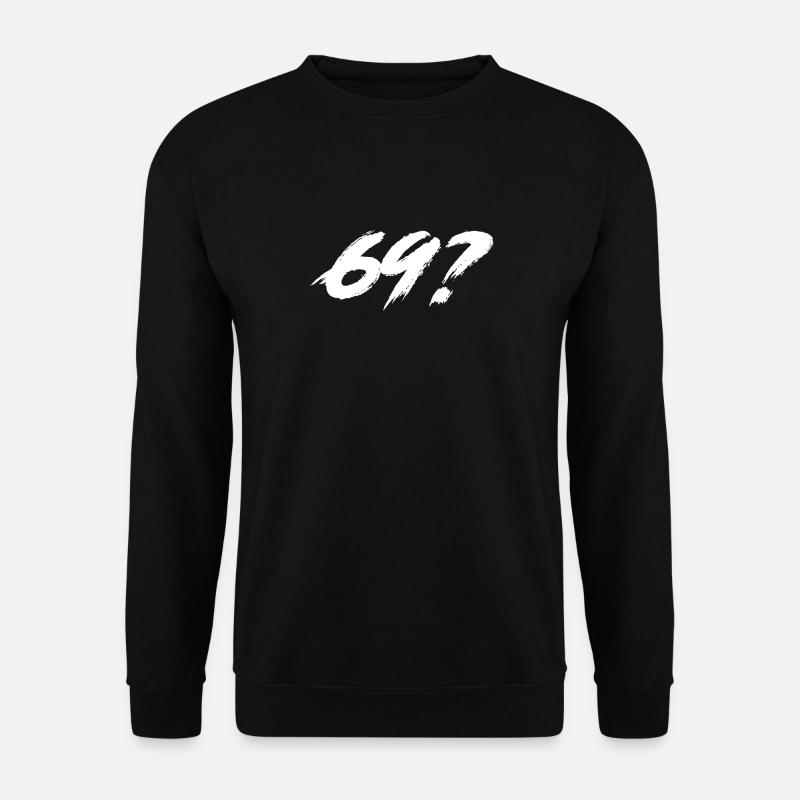 69? - Unisex Sweatshirt - black