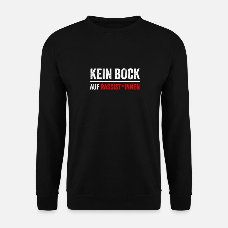 KEIN BOCK AUF RASSIST*INNEN - Unisex Pullover - Schwarz