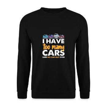 18 J’ai trop de voitures dit aucun gars de voiture jamais copié - Sweat-shirt Unisexe - noir - Devant - Alina (178cm) & Michal (187cm)