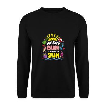 Messy Bun Too much sun - Unisex Sweatshirt - black - Front - Alina (178cm) & Michal (187cm)