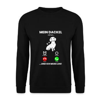 Dackel Dachshund - Mein Dackel ruft an, ich muss l - Unisex Pullover - Schwarz - Vorne - Alina (178cm) & Michal (187cm)