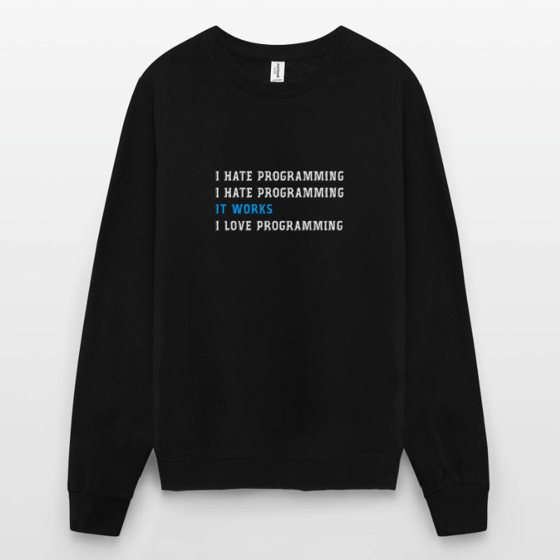 Lustiges Geschenk Programmier hasse programmieren Unisex Pullover