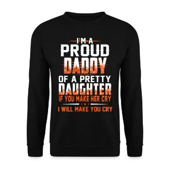 Je suis un papa fier ou une jolie fille - Sweat-shirt Unisexe - noir - Devant - Alina (178cm) & Michal (187cm)