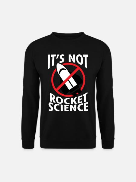 Rakete - Wissenschaft- Rocket science - Geschenk - Unisex Pullover - Schwarz