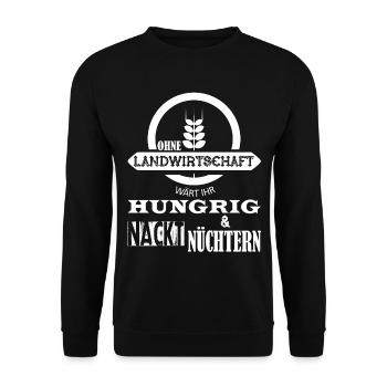 Ohne Landwirtschaft Hungrig Nackt und Nüchtern - Unisex Pullover - Schwarz - Vorne - Alina (178cm) & Michal (187cm)