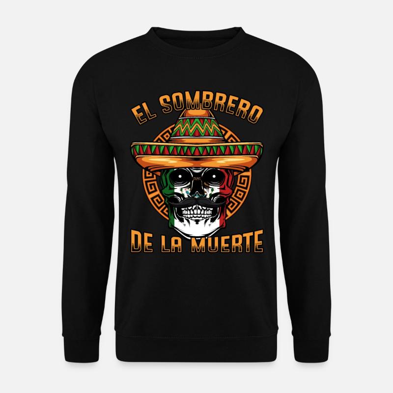 Mexikanisch Totenkopf Mexiko Sombrero Geschenkidee - Unisex Pullover - Schwarz