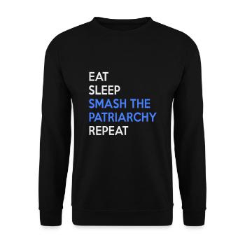 Eat Sleep Smash The Patriarchy Feminism T-Shirt - Unisex Pullover - Schwarz - Vorne - Alina (178cm) & Michal (187cm)