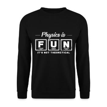 Physik Lustig Spruch Perioden System Cool Geschenk - Unisex Pullover - Schwarz - Vorne - Alina (178cm) & Michal (187cm)