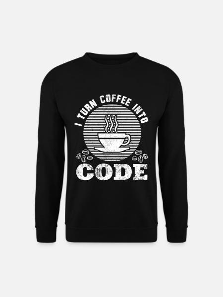 Programmieren Kaffee Lustige Sprüche Cool Geschenk - Unisex Pullover - Schwarz