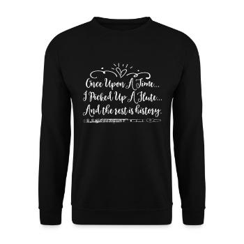 Flutist Flute Player Flautist Once Upon a Time - Unisex Sweatshirt - black - Front - Alina (178cm) & Michal (187cm)