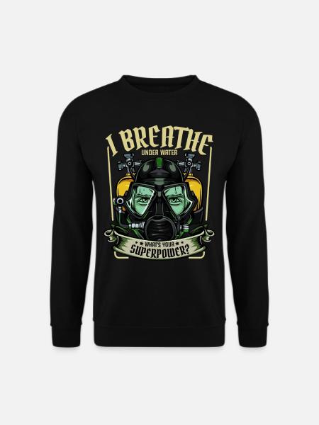 Taucher Lustige Sprüche Tauchen Statement Geschenk - Unisex Pullover - Schwarz