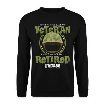 Ruhestand Soldat Lustige Sprüche Veteran Geschenk - Unisex Pullover - Schwarz - Vorne - Alina (178cm) & Michal (187cm)