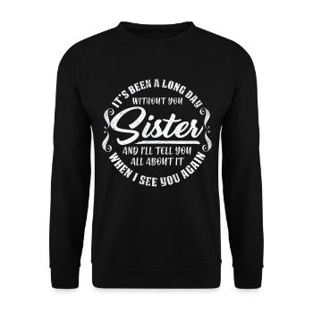 Paroles de soeurs aiment le meilleur cadeau de soeur - Sweat-shirt Unisexe - noir - Devant - Alina (178cm) & Michal (187cm)