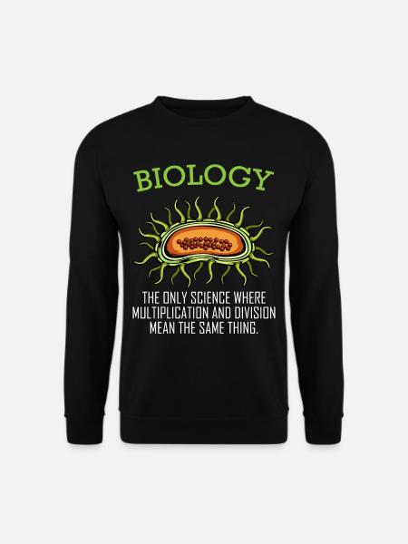Biologie Spruch Multiplikation Division Geschenk - Unisex Pullover - Schwarz