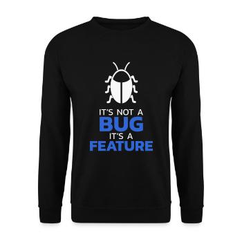 Programmer It's not a bug - Unisex Sweatshirt - black - Front - Alina (178cm) & Michal (187cm)