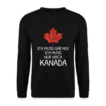 Ich Muss Gar Nichts - Ich Muss Nur Nach Kanada - Unisex Pullover - Schwarz - Vorne - Alina (178cm) & Michal (187cm)