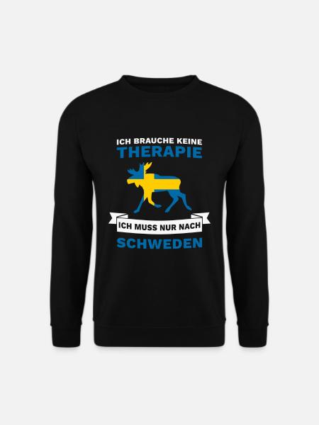 Ich brauche keine Therapie Ich muss nach Schweden - Unisex Pullover - Schwarz