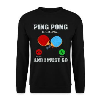 Idée de cadeau de ping-pong sur le ping-pong - Sweat-shirt Unisexe - noir - Devant - Alina (178cm) & Michal (187cm)