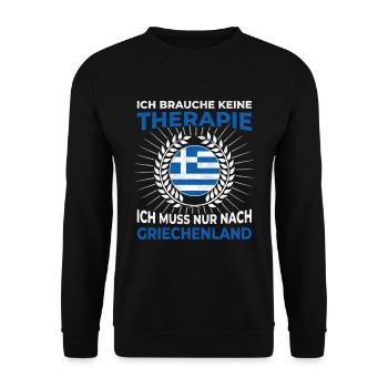 Griechenland Urlaub Reise Sprichwort Therapie - Unisex Pullover - Schwarz - Vorne - Alina (178cm) & Michal (187cm)